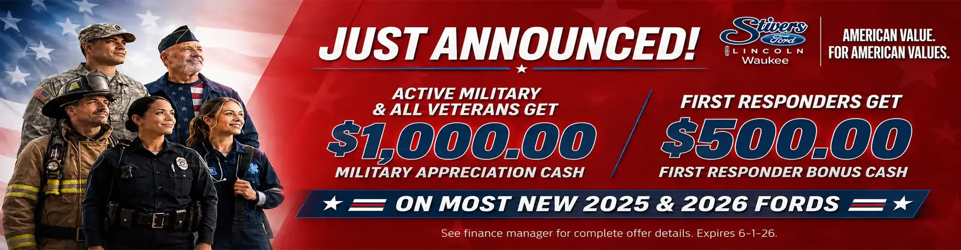 Stivers Ford Lincoln Waukee military and first responder appreciation cash offer on new 2025 and 2026 Fords.